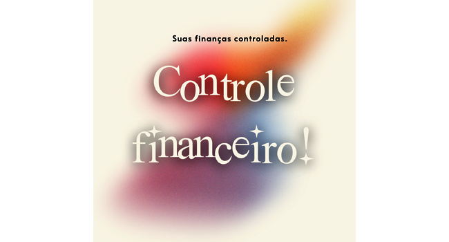 Planilha Financeira: Controle Seus Gastos de Forma Simples e Eficaz!