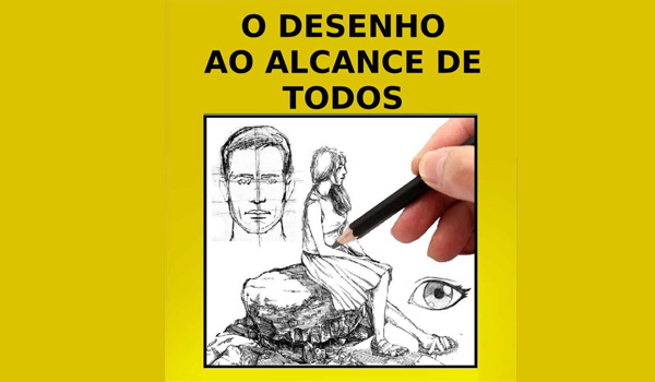 O Desenho ao Alcance de Todos