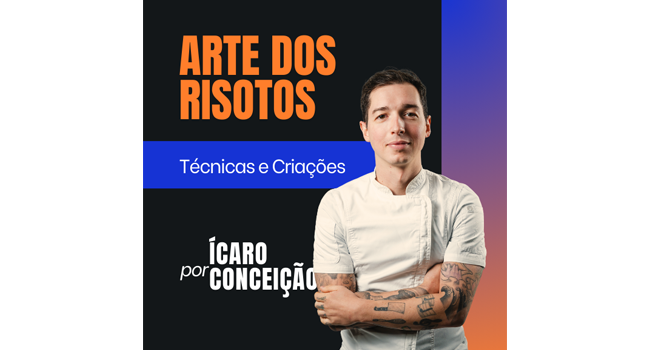 Arte dos Risotos: Técnicas e Criações com Ícaro Conceição