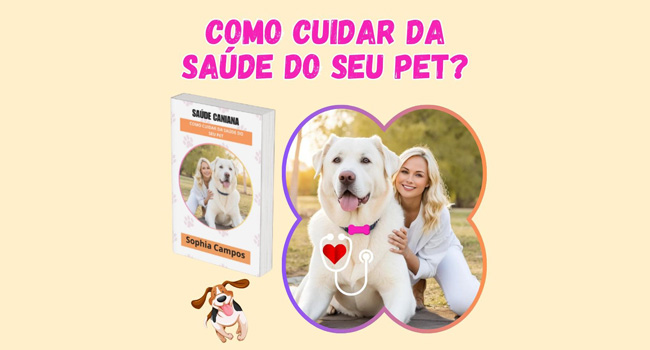 COMO CUIDAR DA SAÚDE DO SEU PET