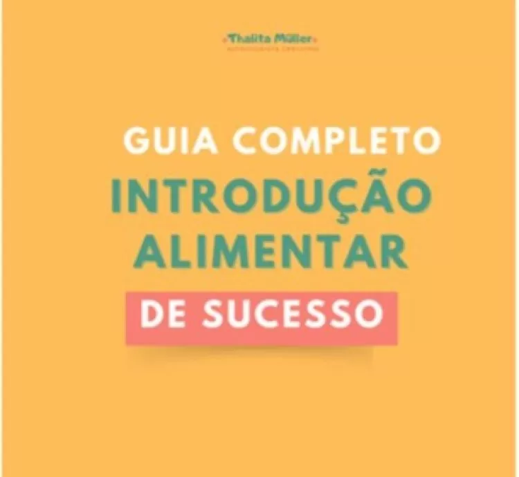 Guia Completo Introdução Alimentar de Sucesso
