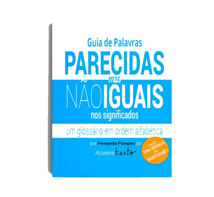 Guia de Palavras Parecidas Mas Não Iguais Nos Significados