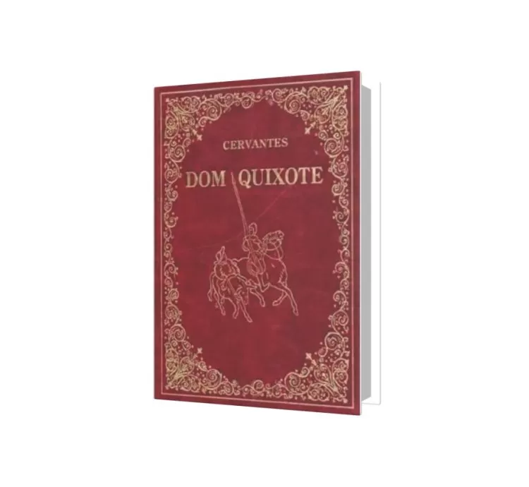 Dom Quixote - Miguel de Cervantes