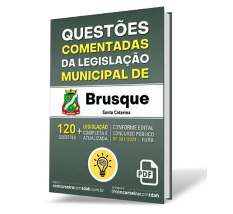 Questões Comentadas da Legislação Municipal de Brusque