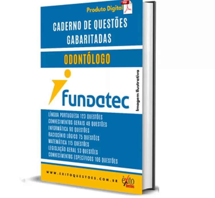 CADERNO DE QUESTÕES GABARITADAS: ODONTÓLOGO, FUNDATEC