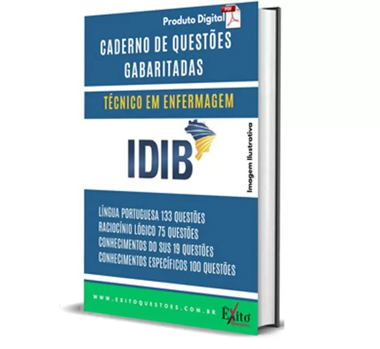Caderno de Questões Gabaritadas: Técnico em Enfermagem – Banca IDIB