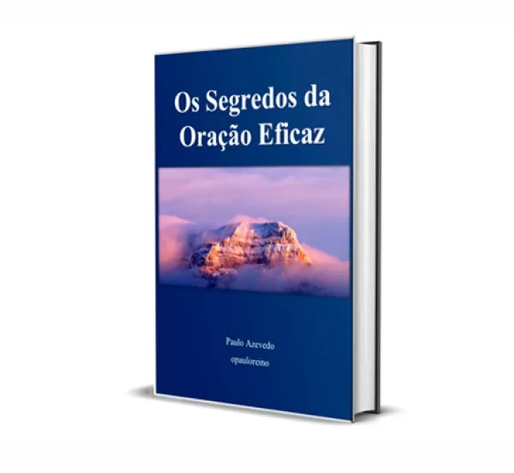 Os Segredos da Oração Eficaz