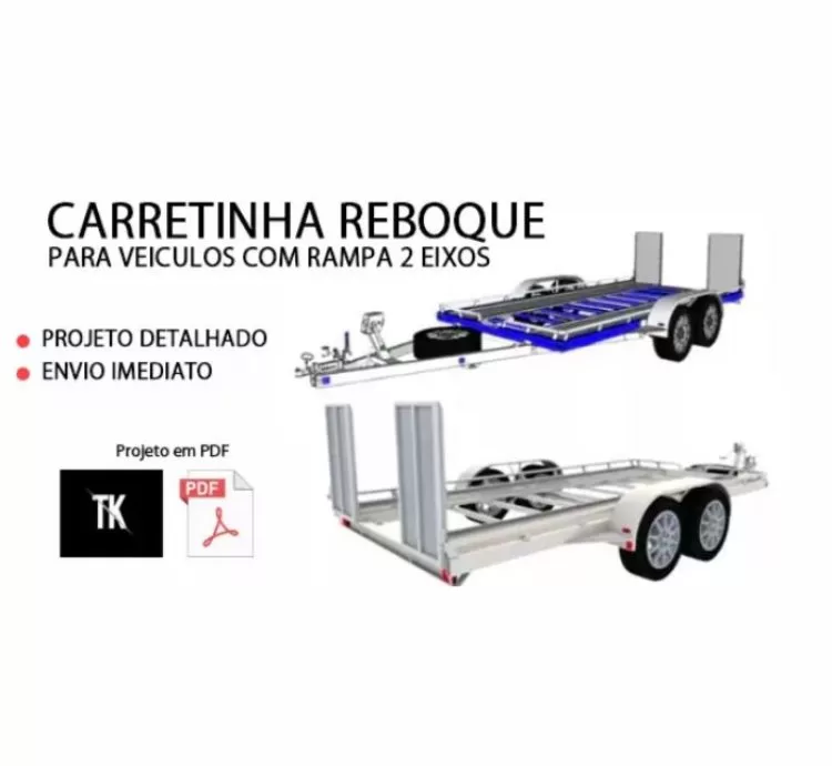 Projeto Completo de Carretinha Reboque para Veículos com Rampa e 2 Eixos – PDF