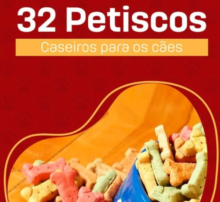 Receitas para cães: 32 Receitas de Petiscos Caseiros