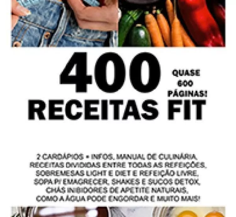 400 Receitas Fit com Cardápios (+2400 avaliações na hotmart)