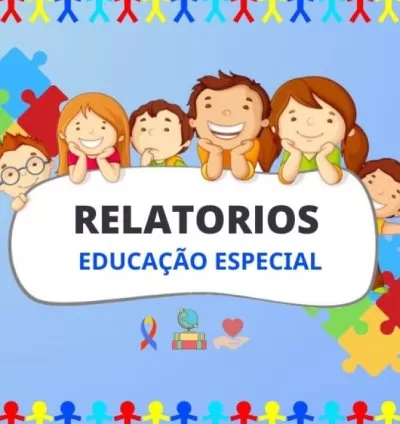 KIT Relatórios Educação Especial