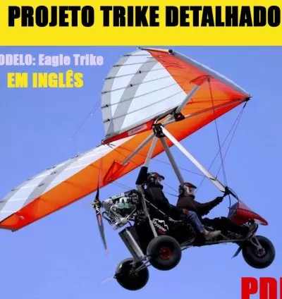 Projeto Detalhado Ultraleve Trike – Envio Imediato