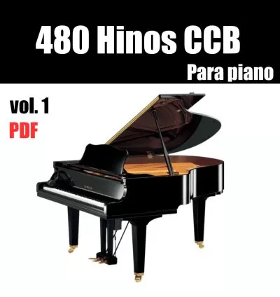 Hinário CCB para Piano em PDF – 480 Hinos Evangélicos para Louvor e Adoração