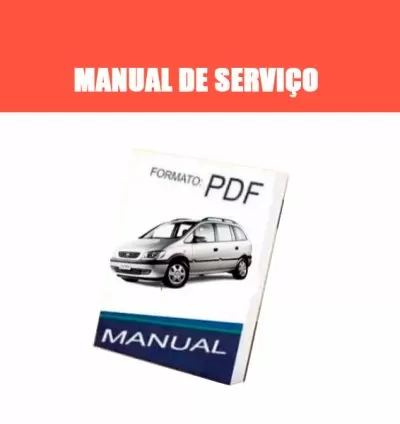 Manual de Serviços Chevrolet Zafira 2001-2012 – PDF
