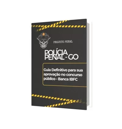 Polícia Penal GO - Guia Definitivo para sua aprovação