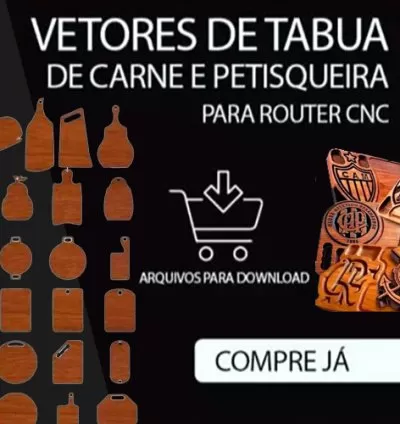 Pacote +1000 Vetores Tabua De Carne e Petisqueiras Router CNC