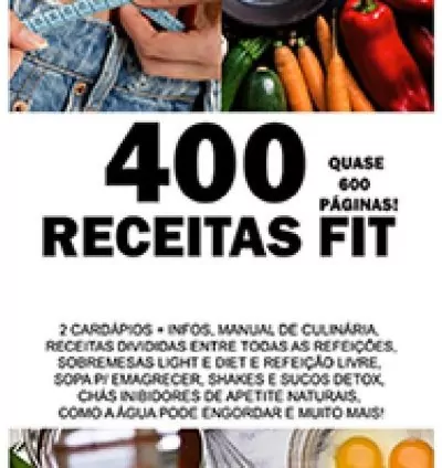 400 Receitas Fit com Cardápios (+2400 avaliações na hotmart)