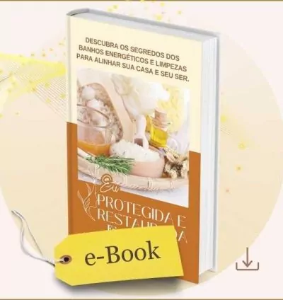 Eu, protegida e restaurada (Banhos Energéticos)