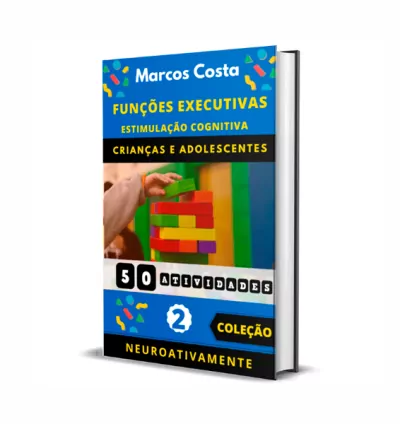 Estimulação das Funções Executivas para Crianças e Adolescentes