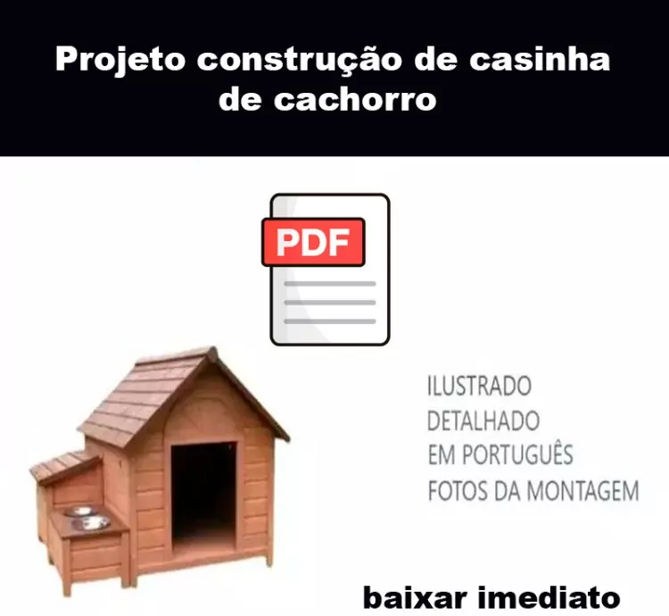 Projeto Casinha de Cachorro de Madeira em PDF – Faça Você Mesmo!