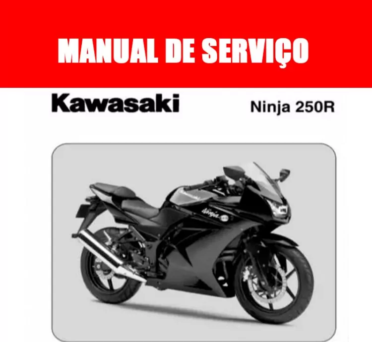 Manual de Serviço Ninja 250R em Português – PDF Completo