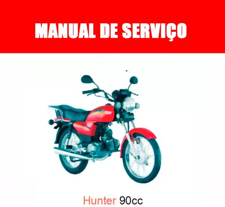 Manual de Serviços Hunter 90cc em PDF – Completo