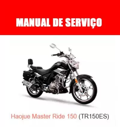 Manual de Serviço Haojue Master Ride 150 (TR150ES) em Português | PDF Digital