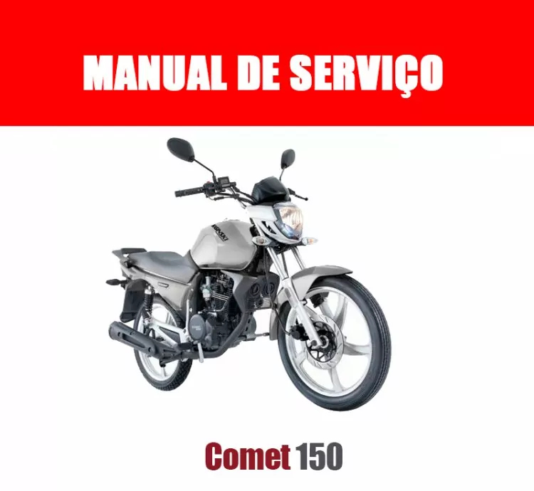 Manual de Serviços Comet 150cc em PDF – Completo e Ilustrado!