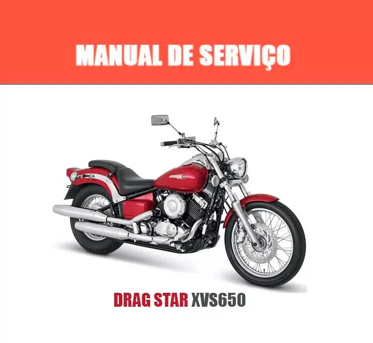 Manual de Serviços DRAGSTAR XVS650 – Completo e Detalhado para Sua Moto