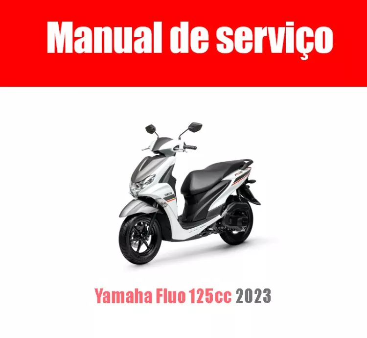 Manual de Serviço Yamaha Fluo 125cc 2023 – PDF Completo em Português