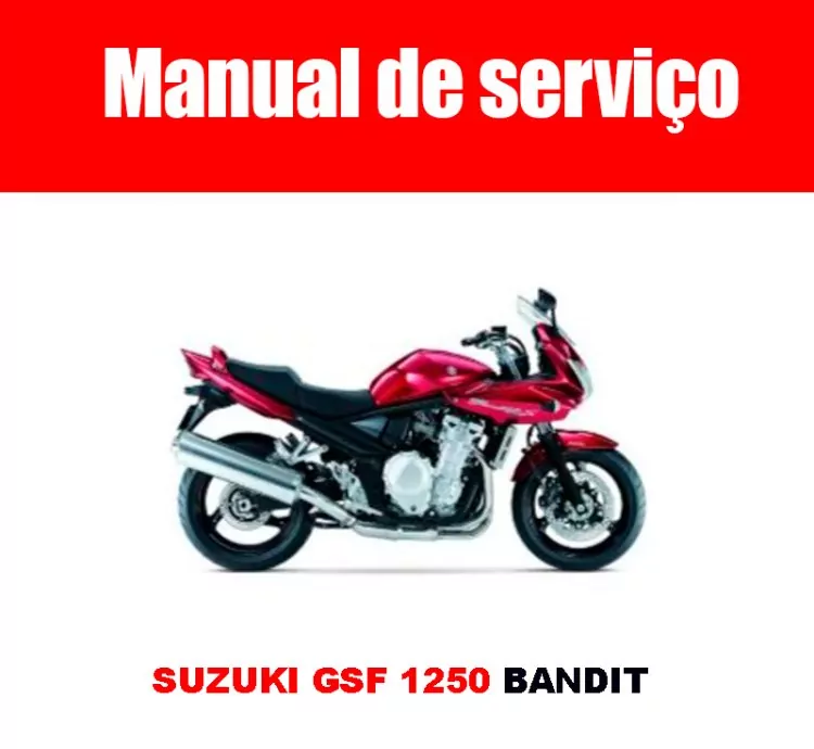 Manual de Serviço Bandit GSF 1250 (2007) – PDF Digital em Inglês
