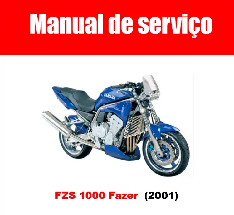 Manual de Serviço: Yamaha FZS 1000 Fazer 2001 – PDF em Inglês
