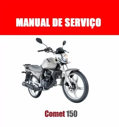 Manual de Serviços Comet 150cc em PDF – Completo e Ilustrado! 1