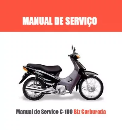 Manual de Serviço: C-100 Biz Carburada em PDF – Completo e Ilustrado 1
