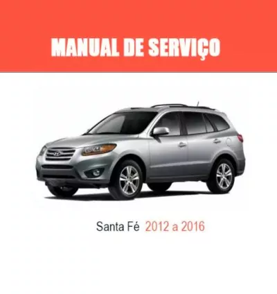 Manual de Serviços Hyundai Santa Fé 2012 a 2016 (PDF) 1