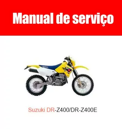 Manual de Serviço Suzuki DR-Z400/DR-Z400E – PDF em Português (PT-BR) 1