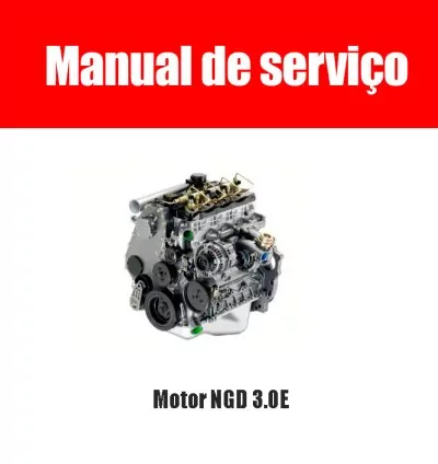 Manual de Serviço: Motor NGD 3.0E – PDF Completo em Português 1