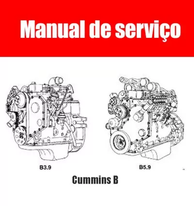 Manual de Serviço e Manutenção Cummins – Motores Séries B3.9 e B5.9 | PDF 1