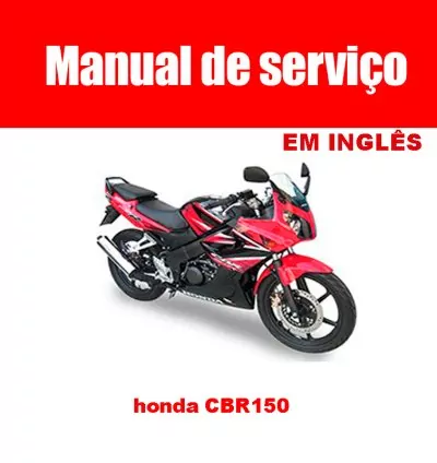📘 Manual de Serviço Honda CBR150 em PDF – Em Inglês – Completo! 1