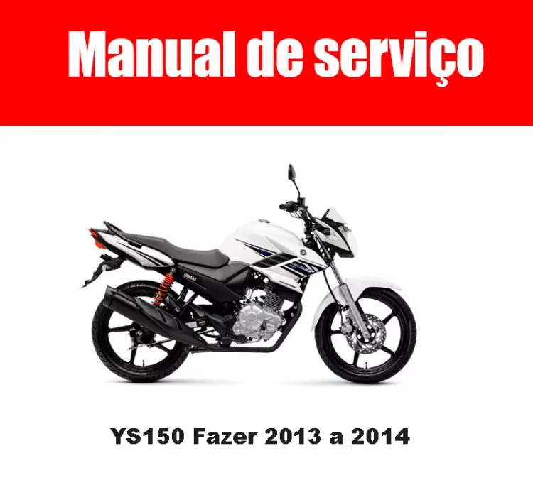 Manual de Serviço YS150 Fazer 2013 a 2014 – PDF em Português