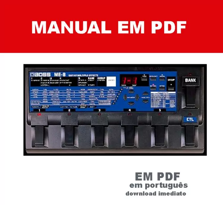Manual da Pedaleira Boss ME-8 em PDF – Versão em Português