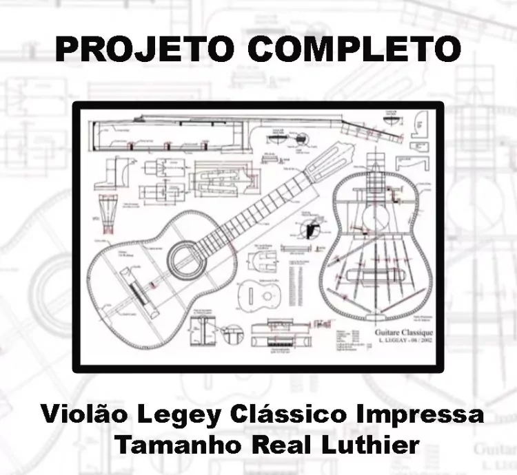 Planta Violão Legey Clássico em PDF