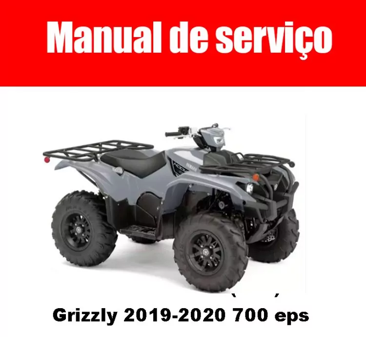 Manual de serviço: Yamaha Grizzly 2019-2020 700 eps ( Em inglês )