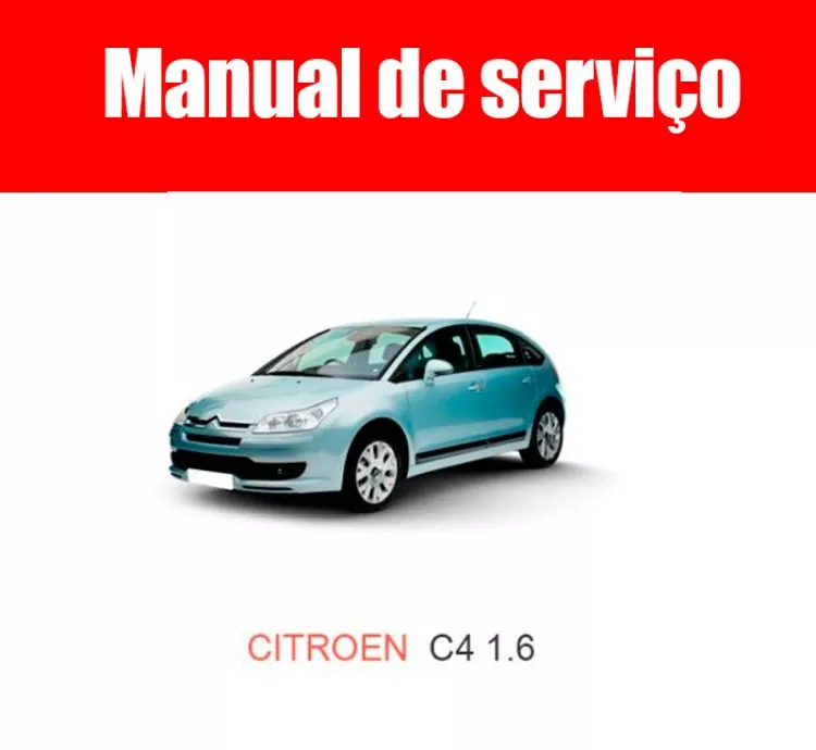 Manual de Serviços e Reparação C4 1.6 (2010-2013) em PDF