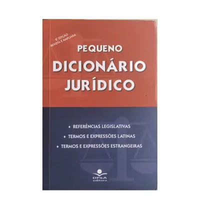 Pequeno Dicionário Jurídico – Dp&A | Edição de 2002 | Livro em Bom Estado