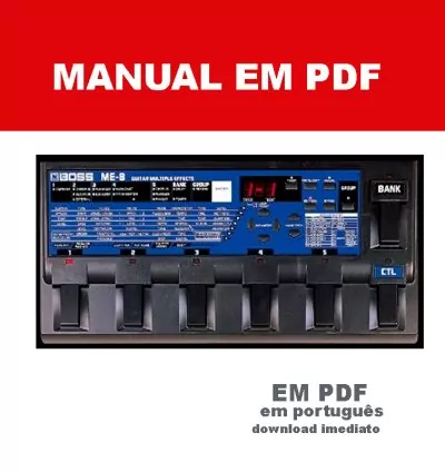 Manual da Pedaleira Boss ME-8 em PDF – Versão em Português 1