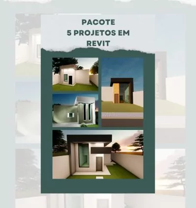 Pacote com 5 Projetos Arquitetônicos em Revit