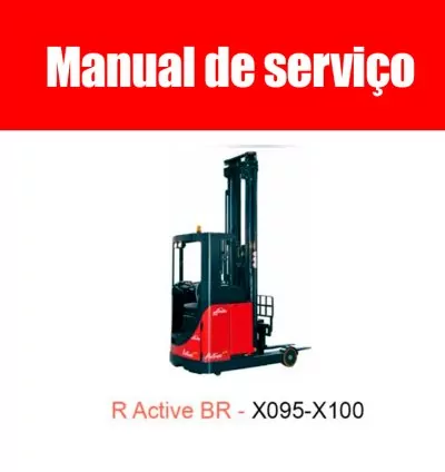 Manual de Serviços Empilhadeira R Active BR – X095-X100 (2012) em PDF 1