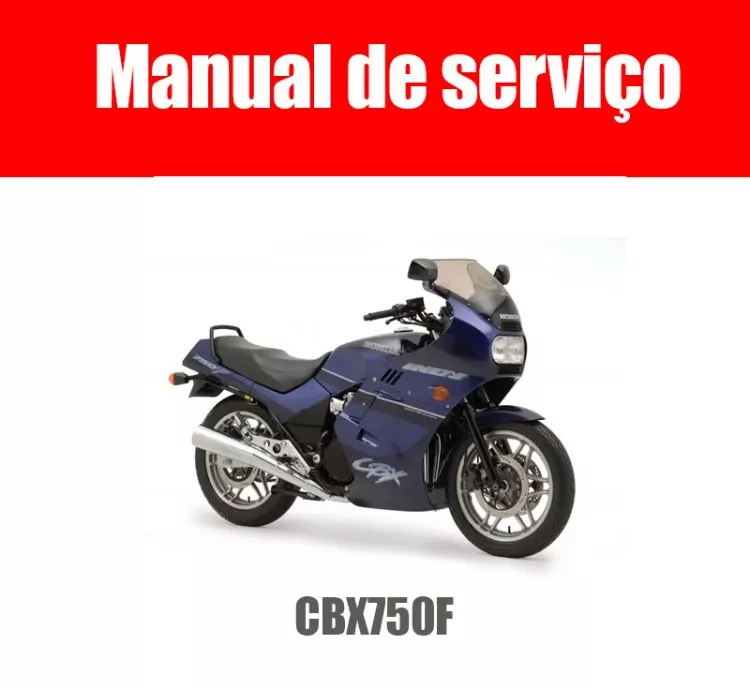 Manual de Serviço Honda CBX750F em PDF
