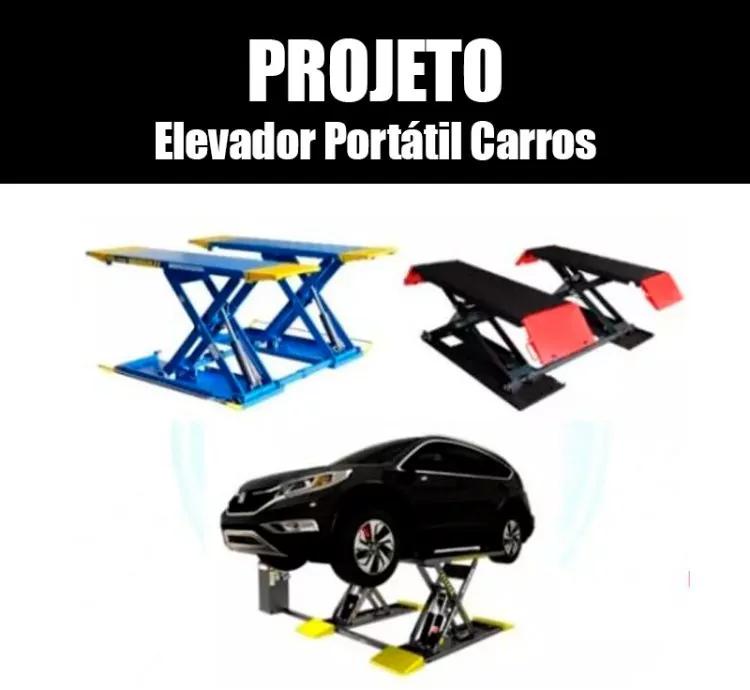 Projeto Elevador Portátil para Carros e Caminhonetes – PDF Completo